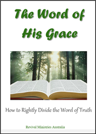 The Word of His Grace
